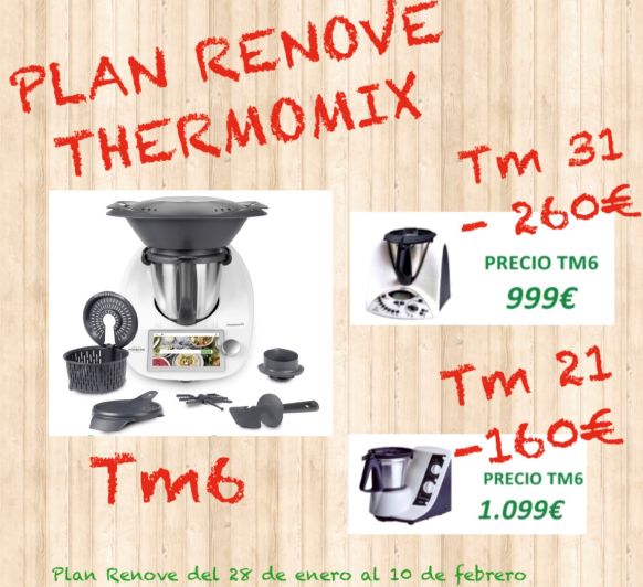 ¡¡¡PLAN RENOVE Thermomix® !!! NO PIERDAS ESTA GRAN OPORUNIDAD!!